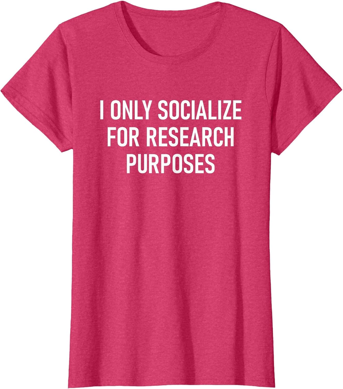 I Only Socialize for Research Purposes, Psychology Funny
