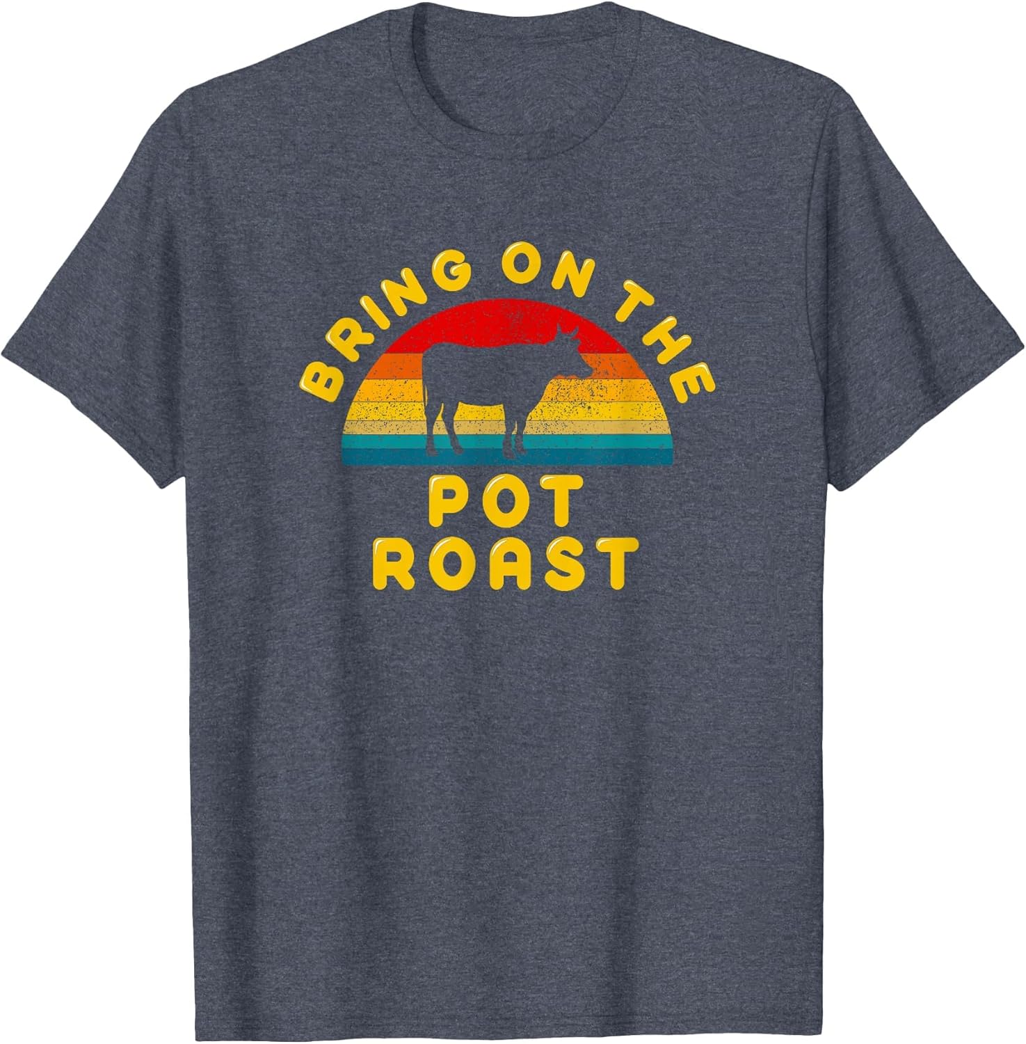 Bring on The Pot Roast Vintage Retro