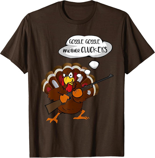 Gobble Gobble Mother Cluckers Funny Thanksgiving Turkey