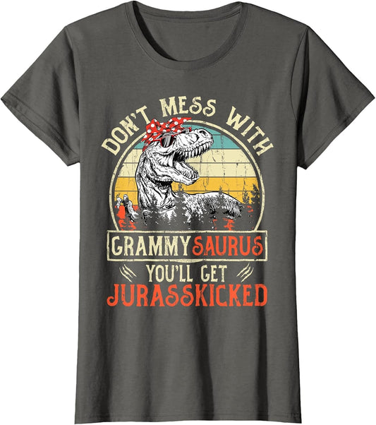 Don't Mess with Grammysaurus You'll Get Jurasskicked Grammy