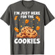 I'm Just Here for The Cookies Funny Chocolate Chip Cookie