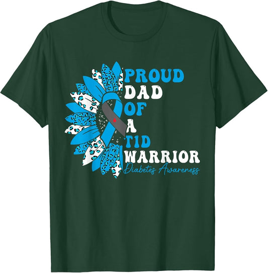 Proud Dad of A T1D Warrior Type 1 Diabetes Awareness