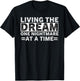 Living The Dream One Nightmare at A Time Sarcastic Sayings