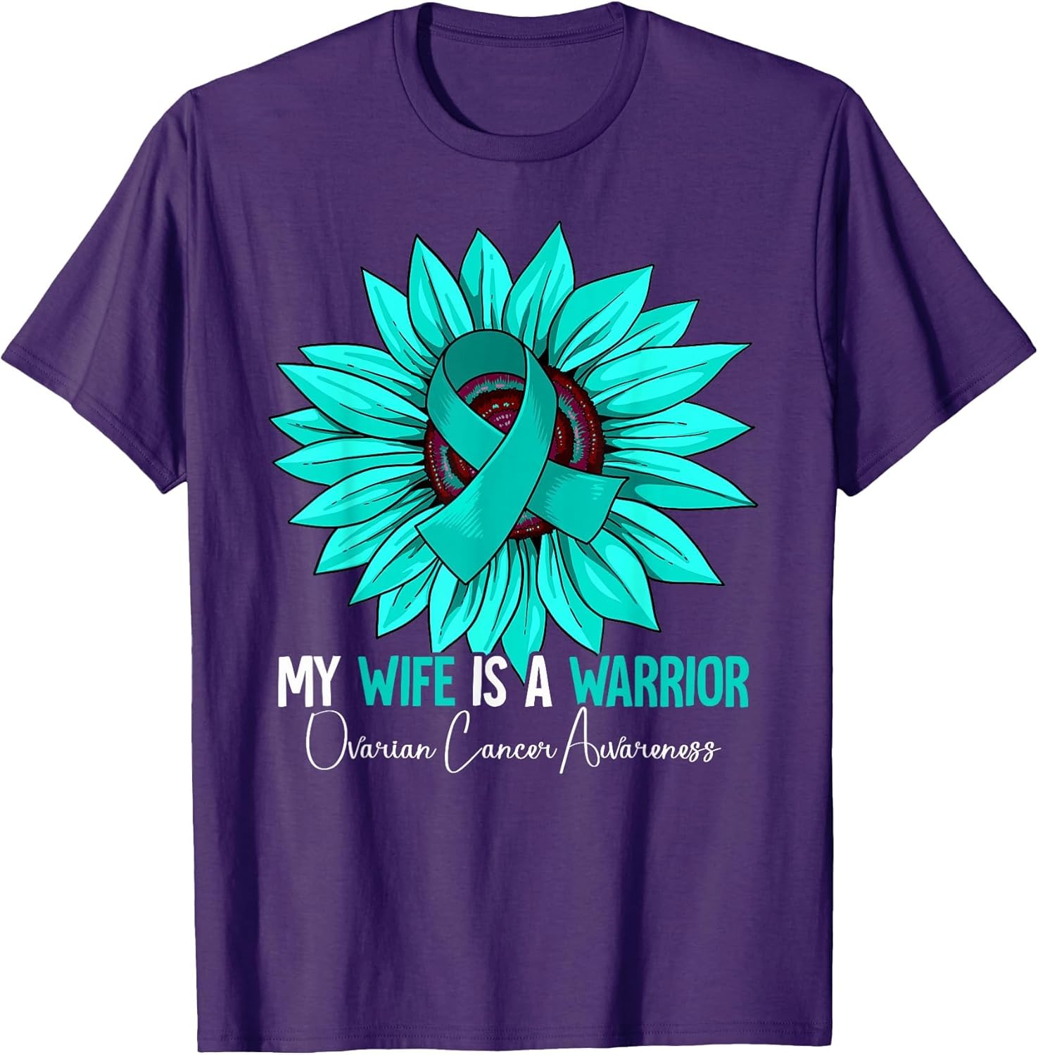 Wife Ovarian Cancer Awareness
