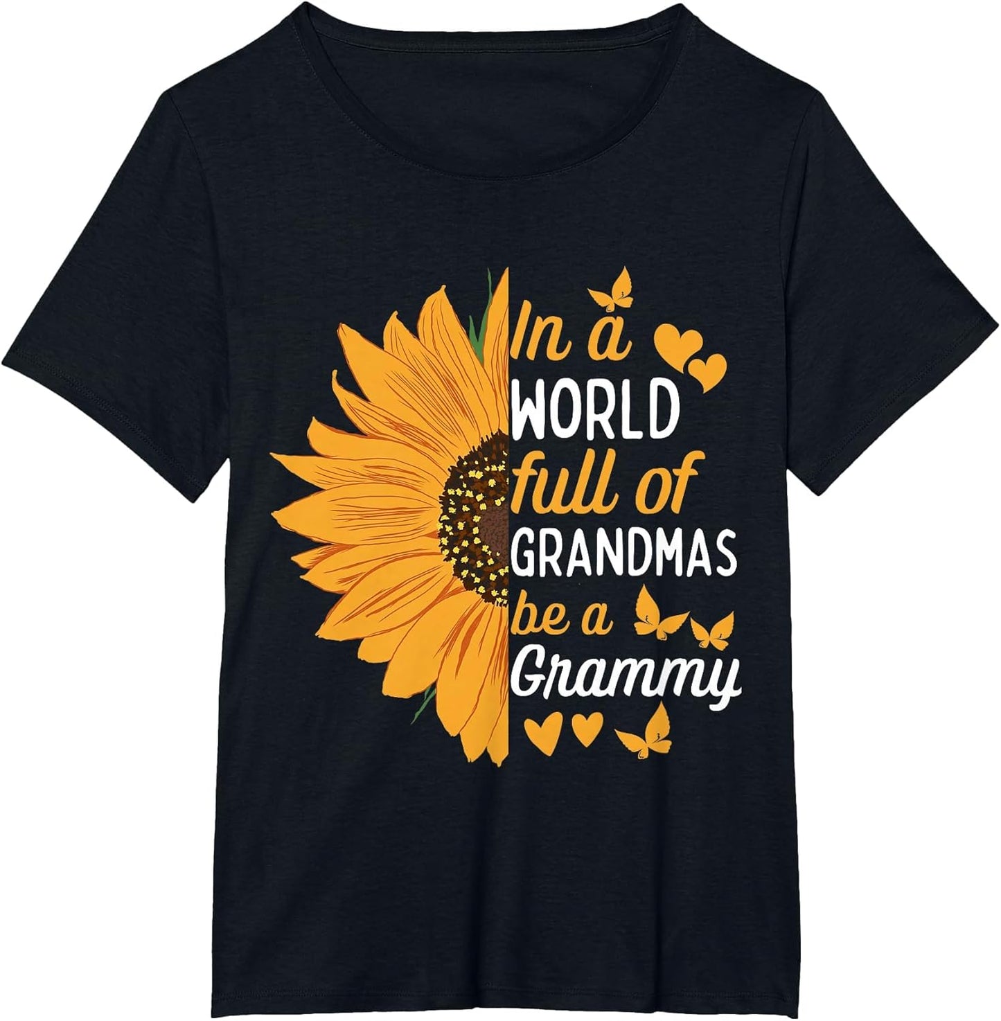 in A World Full of Grandmas Be A Grammy Funny Grandma