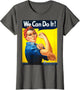 Rosie The Riveter - We Can Do It! - Women's Feminist