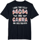 I Have Two Titles Mom and Ganna Cute Mothers Day idea Ganna