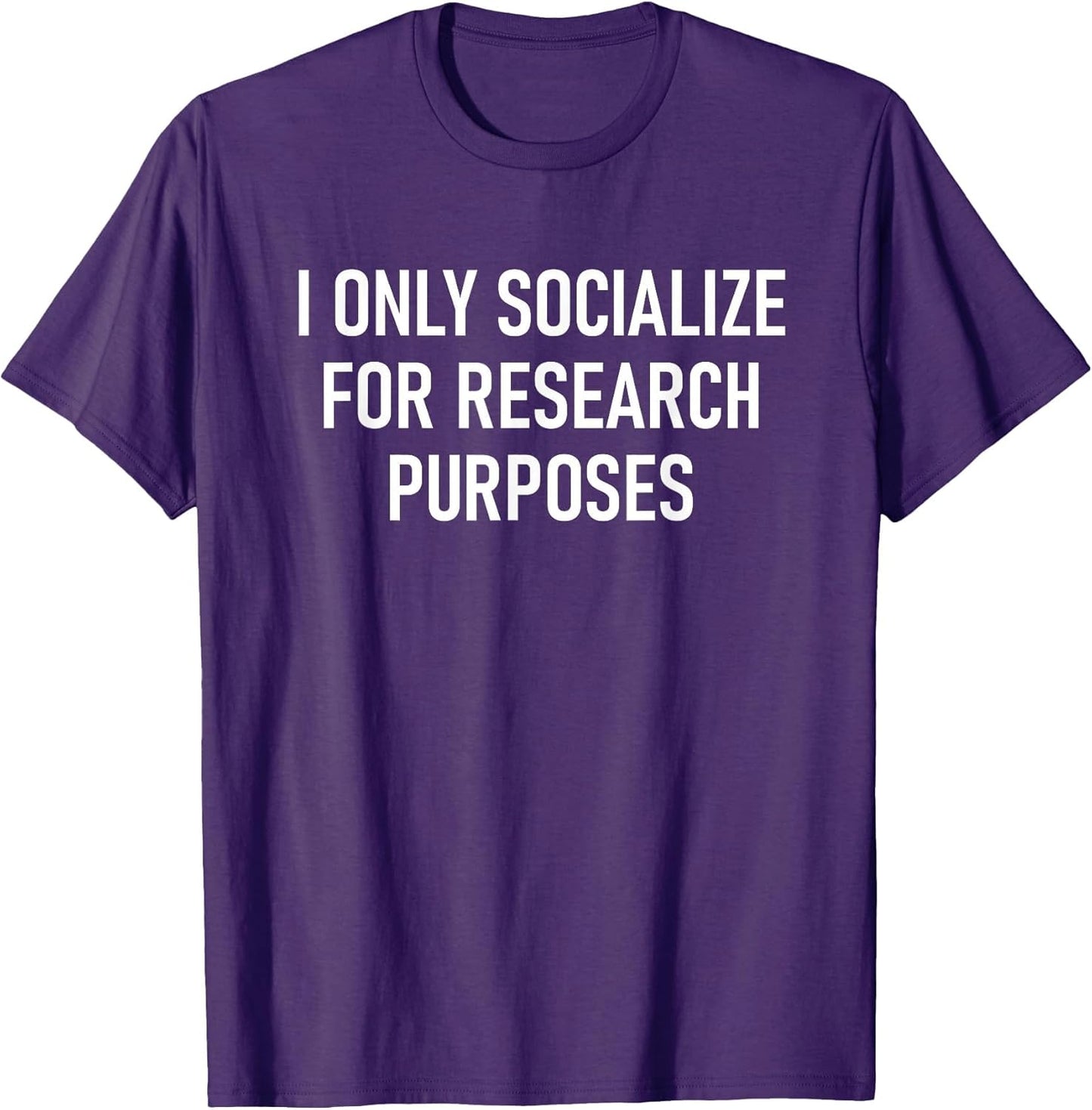 I Only Socialize for Research Purposes, Psychology Funny