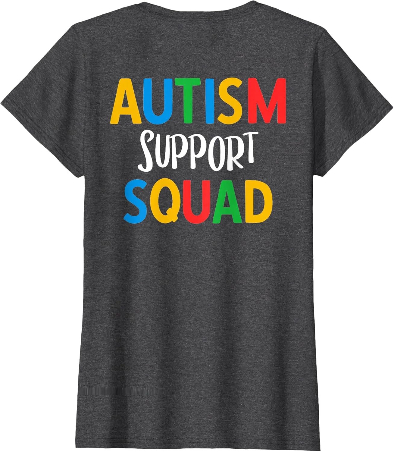 Autism Support Squad - Autism Parent Support Print On Back