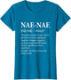 Nae-Nae Definition Grandma - Funny Grandmother