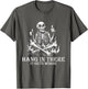 Hang in There It Gets Worse | Sarcastic Skeleton Flames