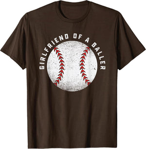 Girlfriend of a Baller Boyfriend Baseball Player Team Coach