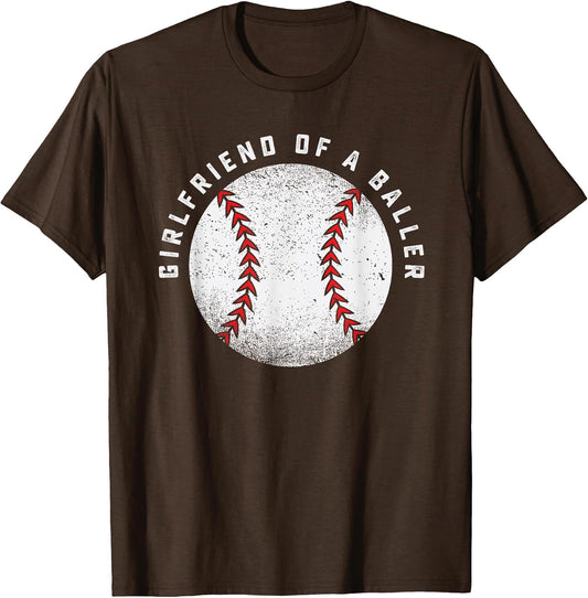 Girlfriend of a Baller Boyfriend Baseball Player Team Coach