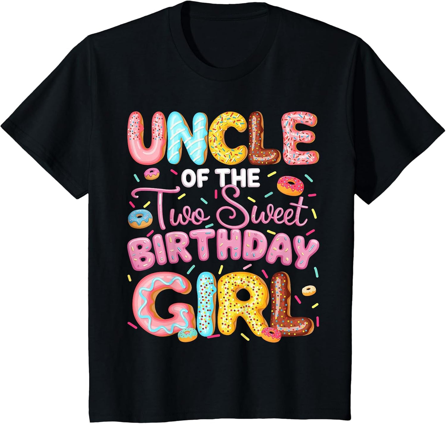 Uncle of The Two Sweet Birthday Girl Donut 2Nd Birthday