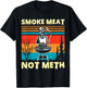 Vintage Smoke Meat Not Meth Skeleton Funny Barbecue Grilling