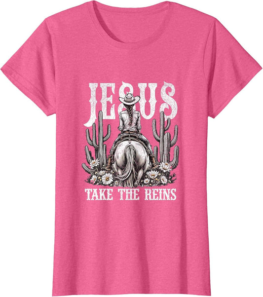 Jesus Take The Reins Western Cowgirl Design