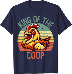 Hard Daddy Shirts Chicken King of The Coop