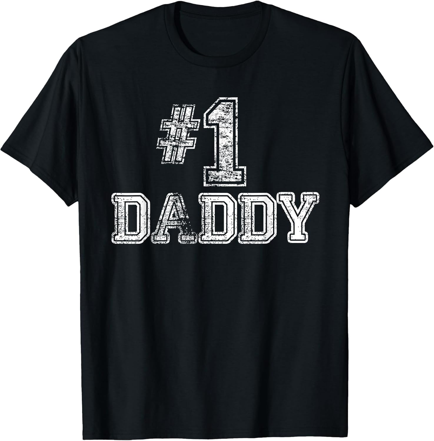 #1 Daddy Dad - Number One Father