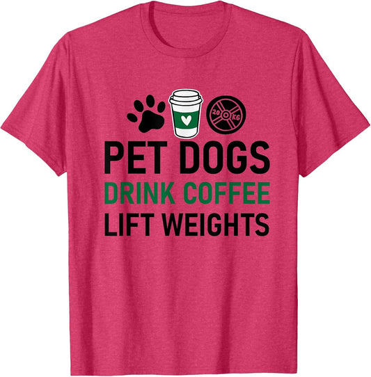 Pet Dogs Drink Coffee Lift Weights Funny Gym Workout
