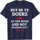 Christian T Shirt Bible Verse and Scripture James 1:22