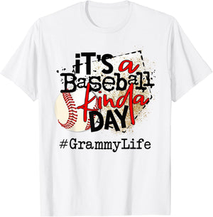 its a Baseball Kinda Day Baseball Grammy Life
