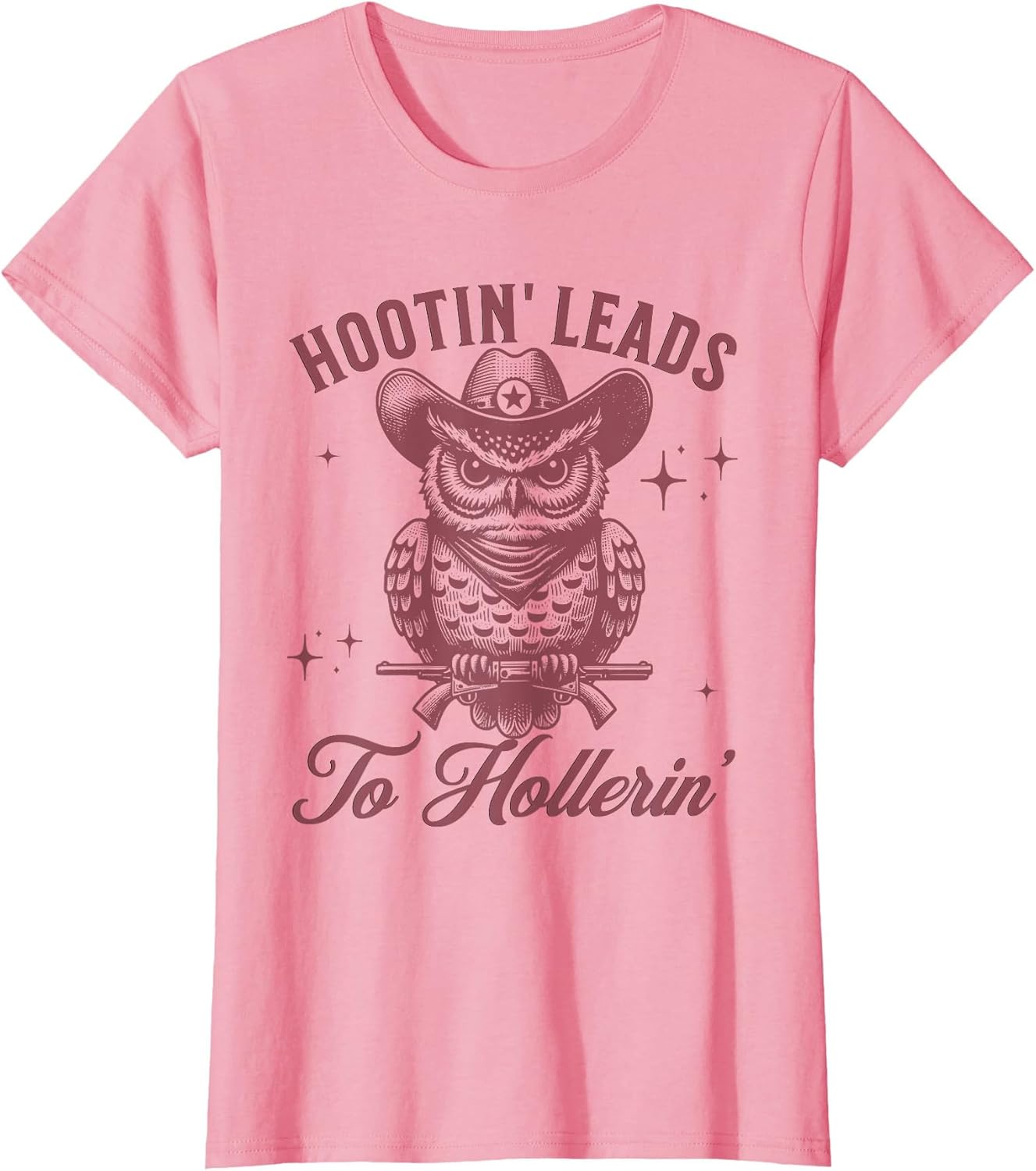 Hootin' Leads to Hollerin' Funny Western Owl Cowboy Saying