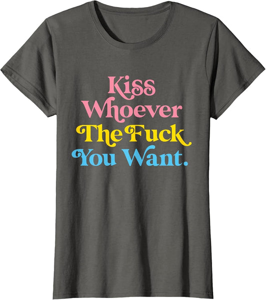 Kiss Whoever The Fuck You Want Pansexual LGBTQIA Pride Flag