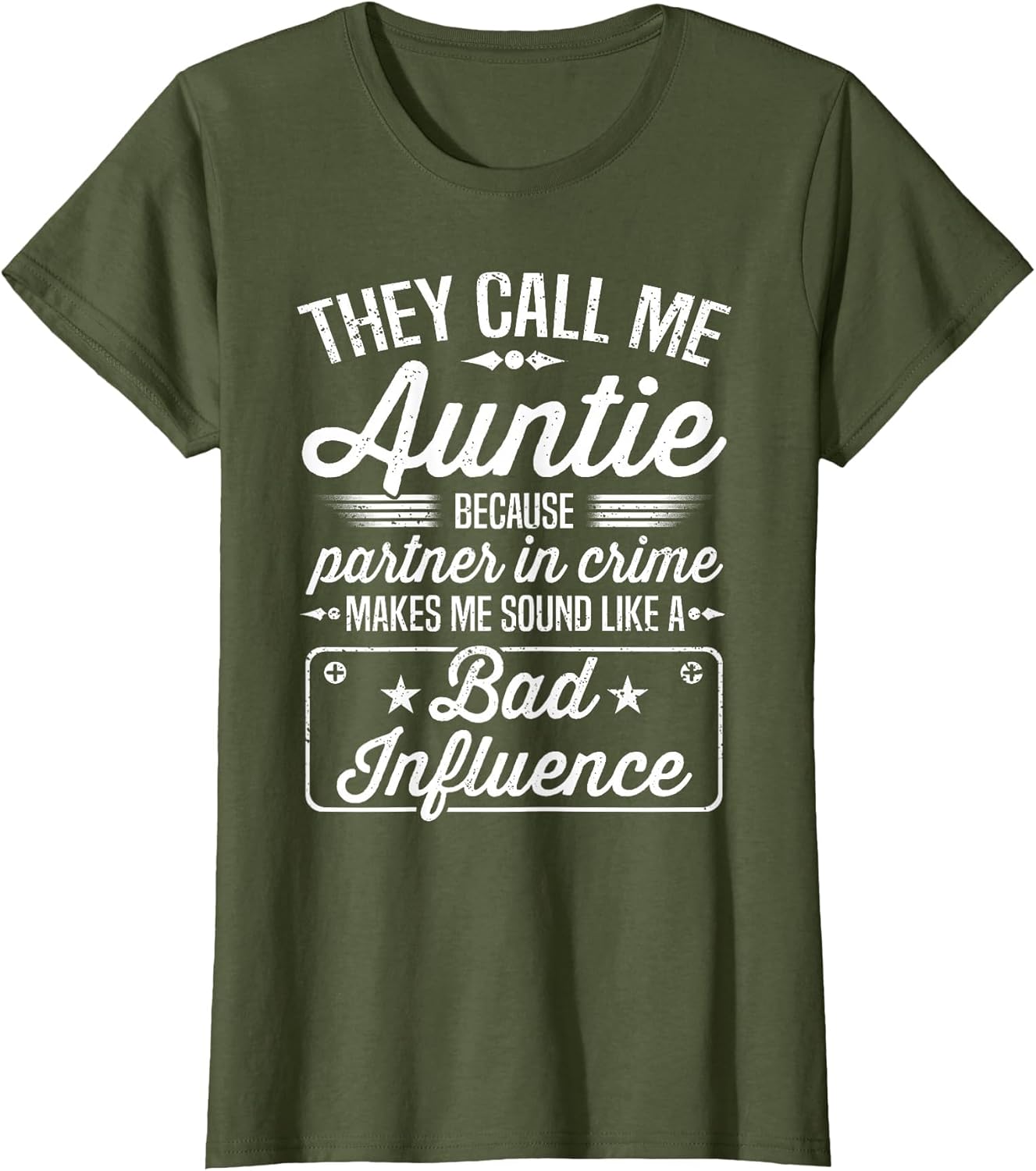 Mothers Day - They Call Me Auntie Because Partner in Crime