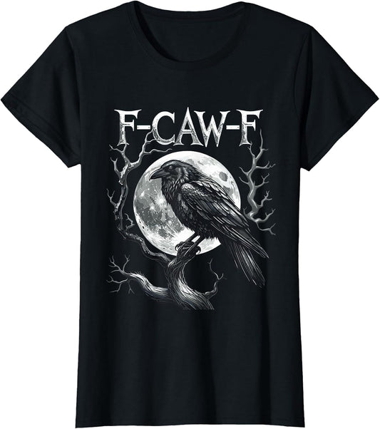F-Caw-F Raven Moon Gothic Halloween, Black Crow Bird Lover