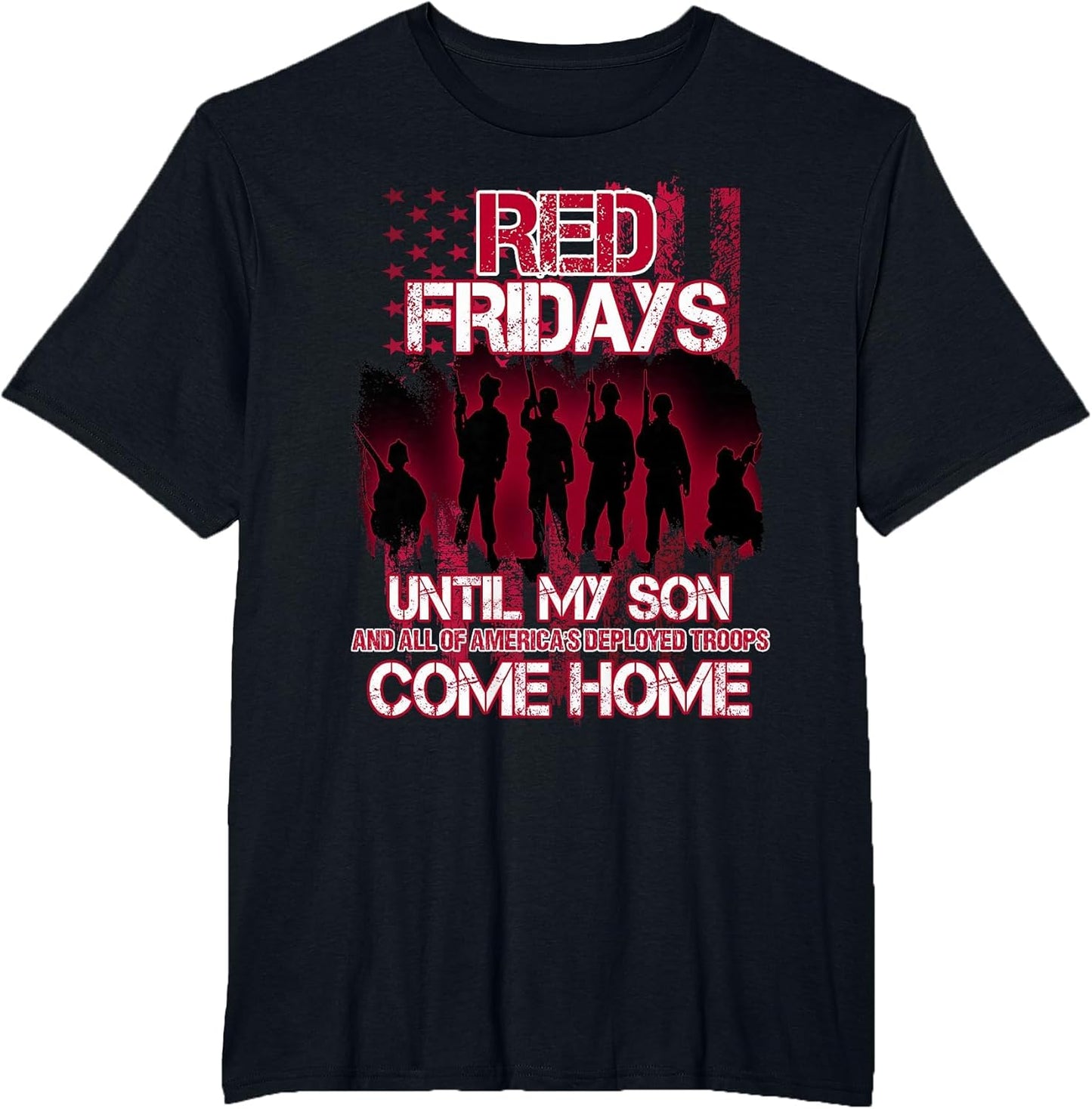 Military Red Shirt Friday - Wear Red for Deployed Son