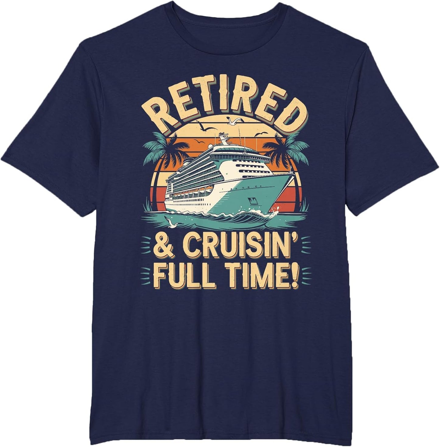 Funny Retirement Cruising
