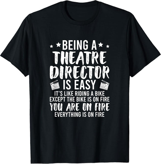 Being A Theatre Director is Easy Theatre Directors