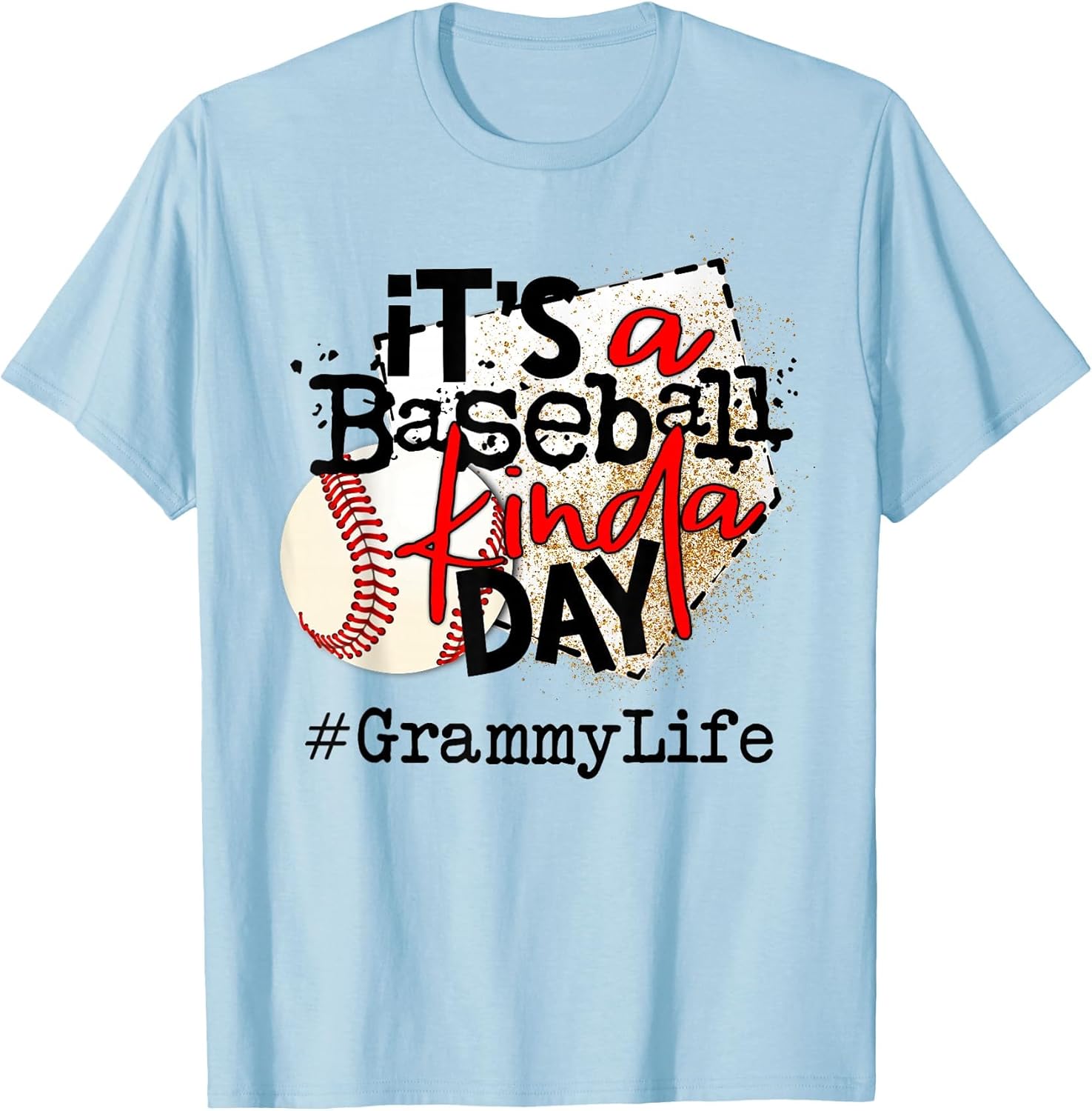 its a Baseball Kinda Day Baseball Grammy Life