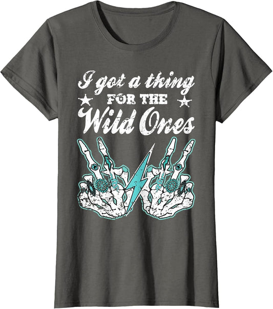 I Got A Thing for The Wild Ones Retro Cowgirl