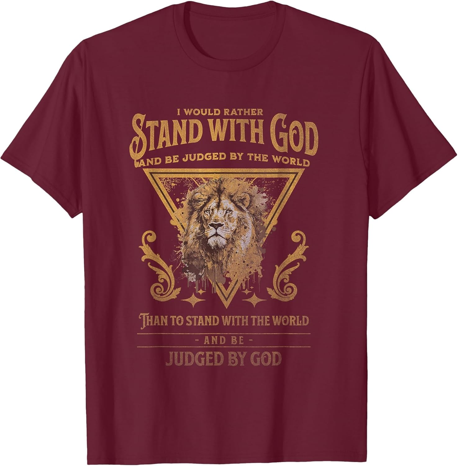 I Would Rather Stand with God and Be Judged by The World