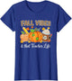 Fall Vibes and That Teacher Life Autumn Thanksgiving Funny