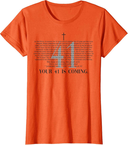 Your 41 is Coming Christian