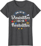 Some See The Disabilities I See The Possibilities Teacher