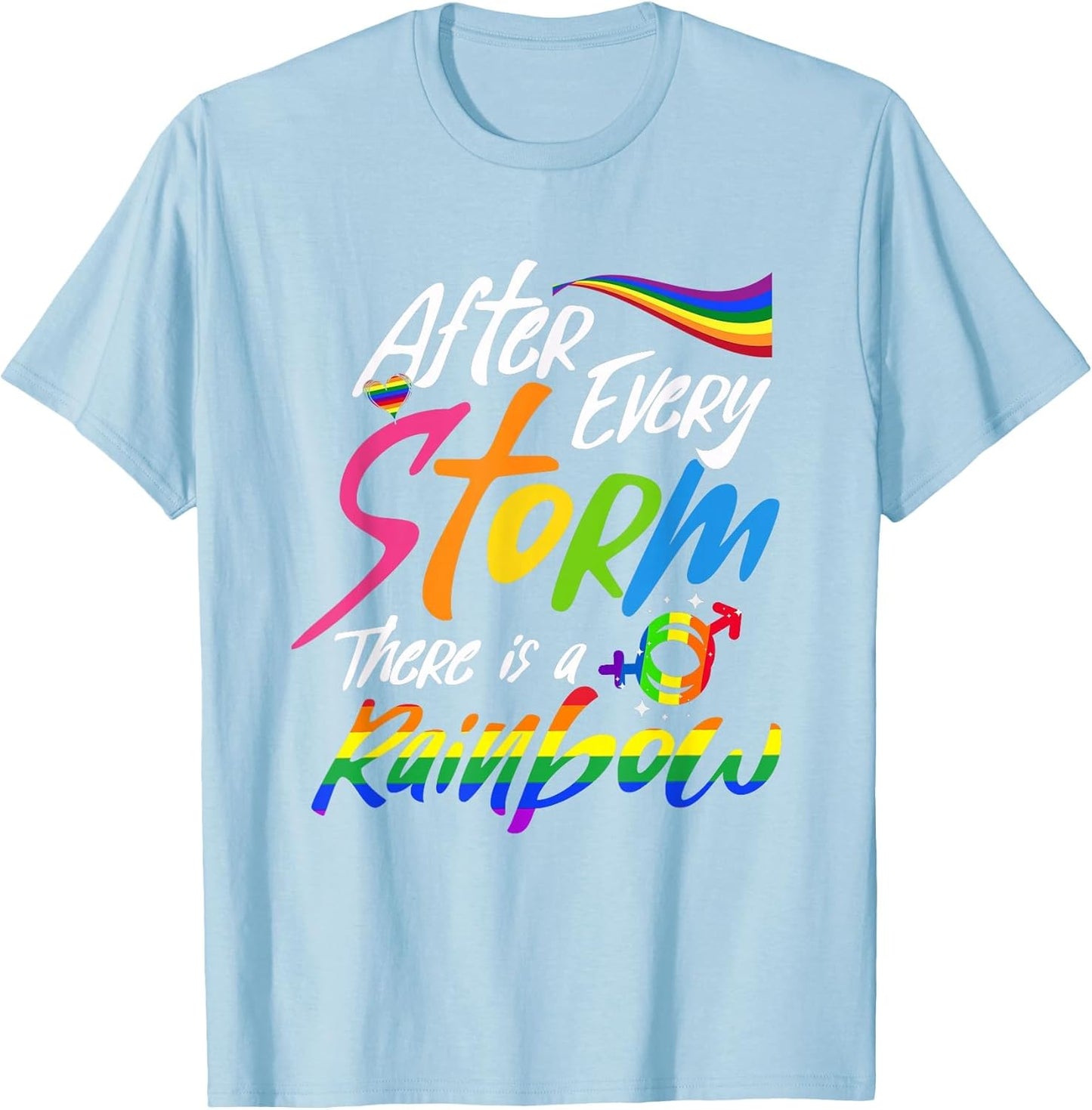 After Every Storm There is Rainbow | LGBTQ | Gay Pride