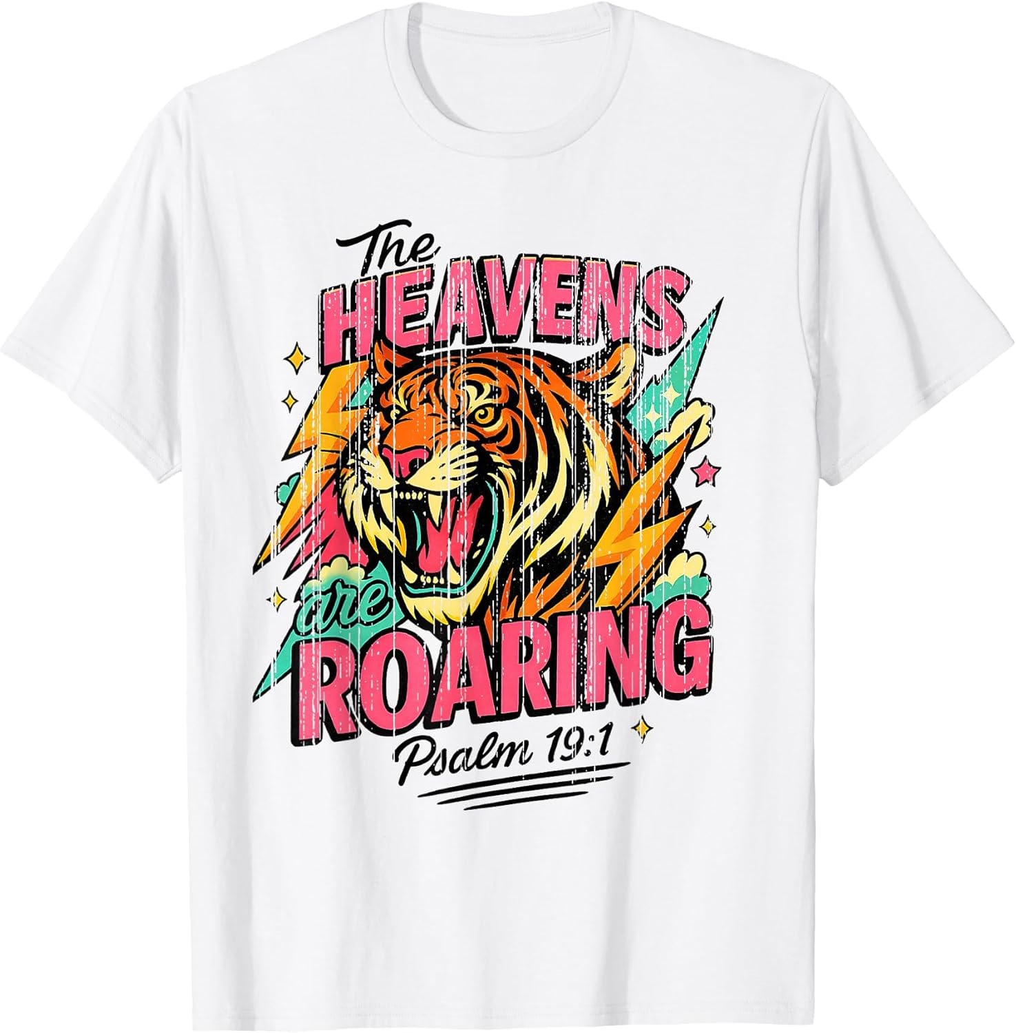 The Heavens are Roaring Psalm 19:1 Tiger Christian Faith