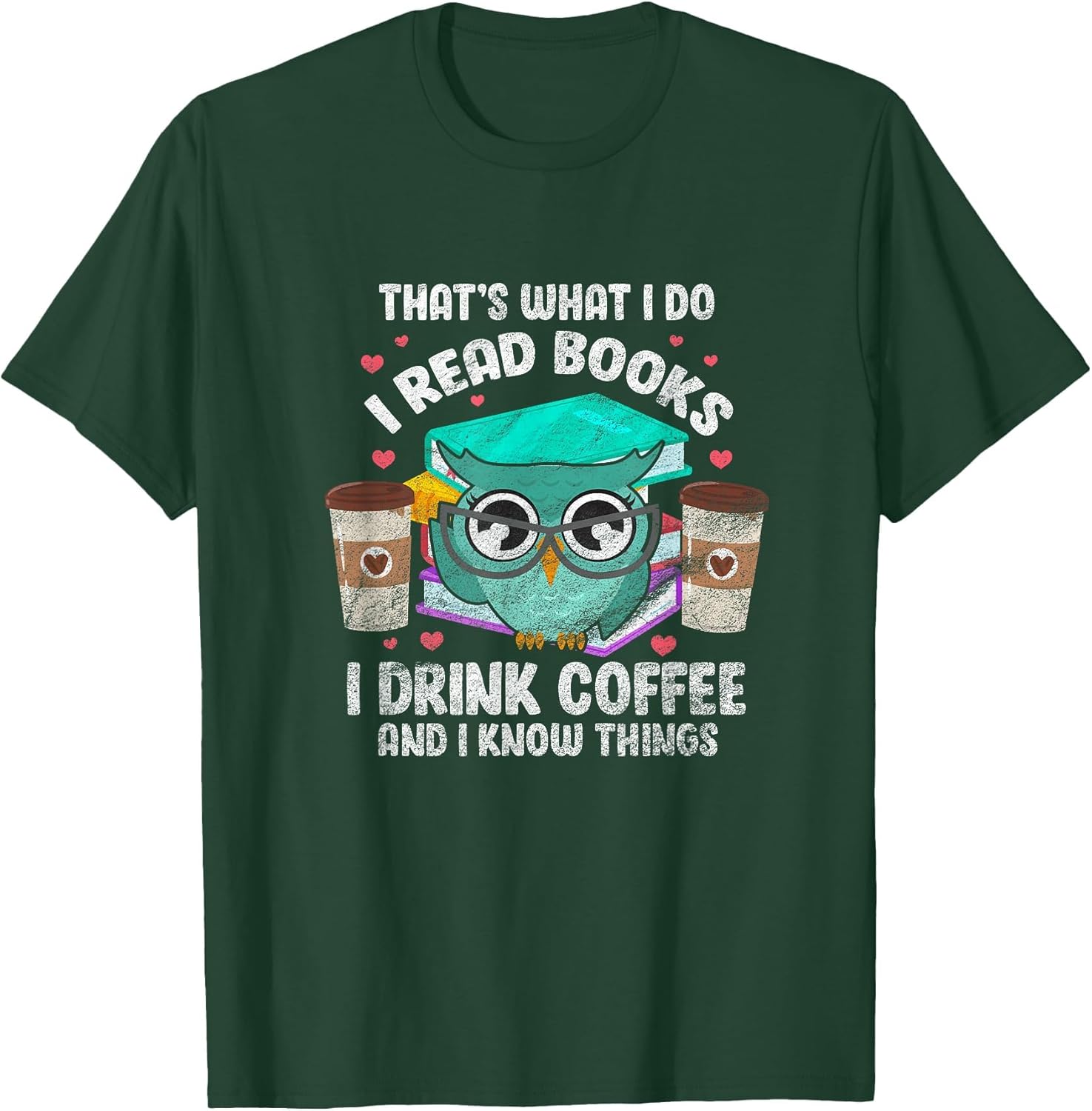 I Read Books, Drink Coffee and I Know Things, Owl Reader