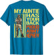 My Auntie Has Your Back Shirt Military Proud Army Nephew