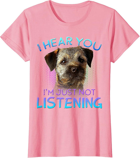 Border Terrier I Hear You not Listening