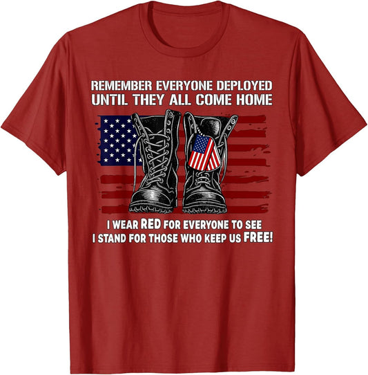 Remember Everyone Deployed Friday Military American Flag