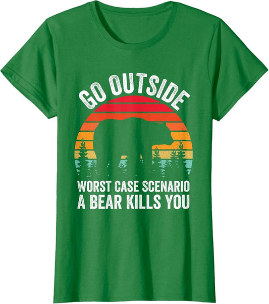 Go Outside Worst Case Scenario A Bear Kills You Camping