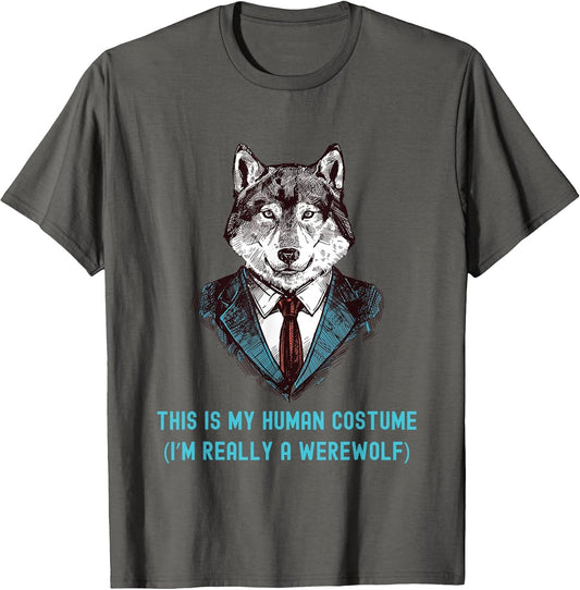 This is My Human Costume I'm Really a Werewolf Business Suit