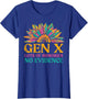 Gen X Lots of Memories No Evidence Sunflower Generation X