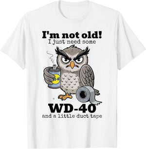I'm Not Old I Just Need Some and A Little Turtle Tape Owl
