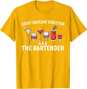 Adult Daycare Director Alcohol aka The Bartender