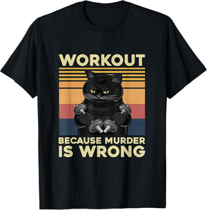 Vintage Workout Because Murder is Wrong Cat Funny Gym
